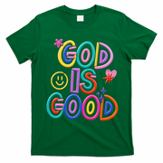 God Is Good Christian Religious T-Shirt - Irish Green