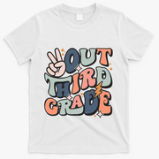 Groovy Last Day Of School 3rd Grade Peace Out Third Grade T-Shirt - White
