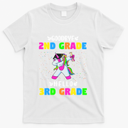 Goodbye Second Grade Hello Third Grade T-Shirt - White