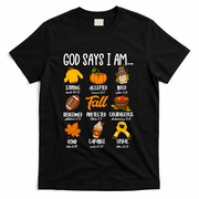 God Says I Am Fall Vibes Autumn Christian T-Shirt - Black