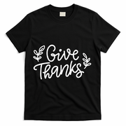 Give Thanks Holiday Thanksgiving T-Shirt - Black