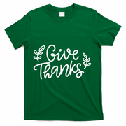 Give Thanks Holiday Thanksgiving T-Shirt - Green