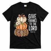 Give Thanks To The Lord Fall Autumn Christian T-Shirt - Black