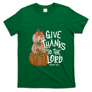 Give Thanks To The Lord Thanksgiving Pumpkin Christian Jesus Funny Gift T-Shirt - Irish Green