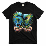 Hand 67 Earth Day 6 7 Six Seven Meme T-Shirt - Black