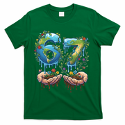 Hand 67 Earth Day 6 7 Six Seven Meme T-Shirt - Green