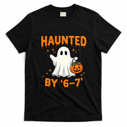 Haunted By 6-7 Halloween 67 Meme T-Shirt - Black
