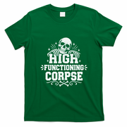 High Fuctioning Corpse T-Shirt - Irish Green