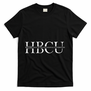 Hbcu Historically Black Colleges & Univ Gift T-Shirt - Black