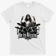 He Is Rizzin' Drummer Jesus Rocks T-Shirt - White