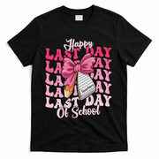 Happy Last Day Of School Coquette Bow Teachers T-Shirt - Black
