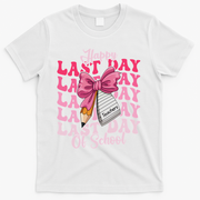 Happy Last Day Of School Coquette Bow Teachers T-Shirt - White
