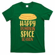 Happy Pumpkin Spice Season Coffee Lover T-Shirt - Irish Green