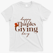 Happy Thanksgiving Day T-Shirt - White