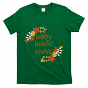 Happy Thanksgiving Fall Leaves Holiday Gift T-Shirt - Green