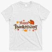 Happy Thanksgiving Turkey Holiday Cute Gift T-Shirt - White