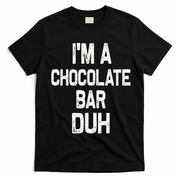 Im A Chocolate Bar Duh Halloween Costume T-Shirt - Black