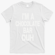 Im A Chocolate Bar Duh Halloween Costume T-Shirt - White
