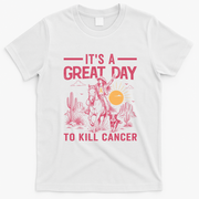 It's A Great Day To Kill Cancer Cowboy Vintage T-Shirt - White