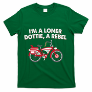 Im A Loner Dottie A Rebel Bicycle T-Shirt - Green