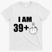 I Am 40 Middle Finger T-Shirt - White
