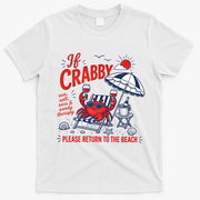 If Crabby Please Return To The Beach Funny Crab Summer T-Shirt - White