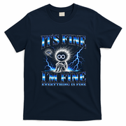 It's Fine I'm Fine Everything Is Fine T-Shirt - Navy Blue