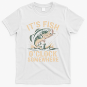 It's Fish O'Clock Somewhere T-Shirt - White