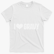 I Love Gravy Thanksgiving T-Shirt - White