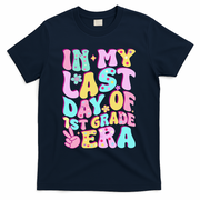 In My Last Day Of First Grade Era Teacher 1st Grade T-Shirt - Navy