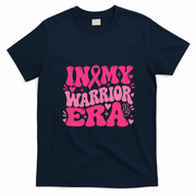 In My Warrior Era Breast Cancer Awareness T-Shirt - Navy Blue