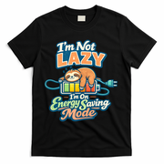 I'm Not Lazy I'm On Energy Saving Mode Funny Sloth T-Shirt - Black