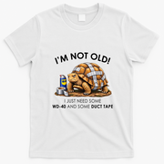 Im Not Old Funny Father Pun Loading Grandpa Daddy Humor T-Shirt - White