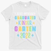 I Officially Graduated Kindergarten T-Shirt - White