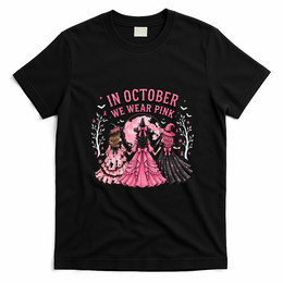 In October We Wear Pink Halloween Witches T-Shirt - Black
