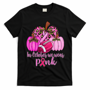 In October We Wear Pink Football Pumpkin Breast Cancer T-Shirt - Black