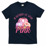 In October We Wear Pink Pumpkin Patch Breast Cancer T-Shirt - Navy Blue