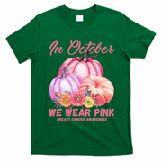 In October We Wear Pink Breast Cancer Awareness Pumpkin Patch T-Shirt - Irish Green