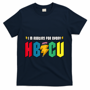 IM Rooting For Every Hbcu African American College Alumnus T-Shirt - Navy
