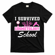 I Survived Cosmetology School Graduation Cosmetology Student Cosmetologist T-Shirt - Black