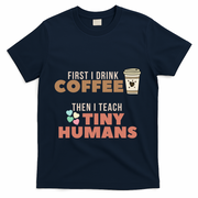 I Teach Tiny Hu Back To School Preschool Daycare Teacher Cool Gift T-Shirt - Navy
