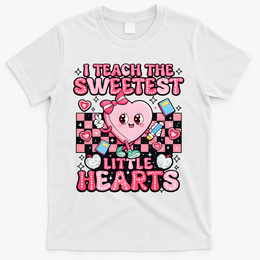 I Teach The Sweetest Little Hearts Teacher Valentines Day T-Shirt - White