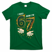 I Was 6 Now I'm 7 Meme Six Seven 67 Cartoon Hands Funny T-Shirt - Green