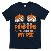If You Like My Pumpkins You Should See My Pie Funny Halloween T-Shirt - Navy Blue