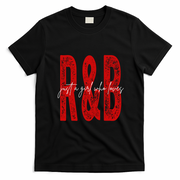 Just A Girl Who Loves R&B Heart Gift T-Shirt - Black