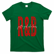Just A Girl Who Loves R&B Heart Gift T-Shirt - Irish Green