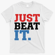 Just Beat It T-Shirt - White