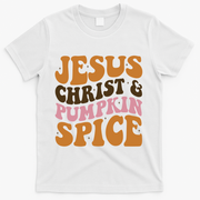 Jesus Christ And Pumpkin Spice Retro Groovy Christianity T-Shirt - White