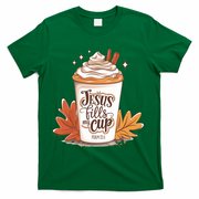 Jesus Fills My Cup Autumn Christian T-Shirt - Green