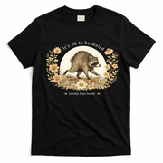 Jimothy From Seattle It’s OK To Be Weird Raccoon T-Shirt - Black